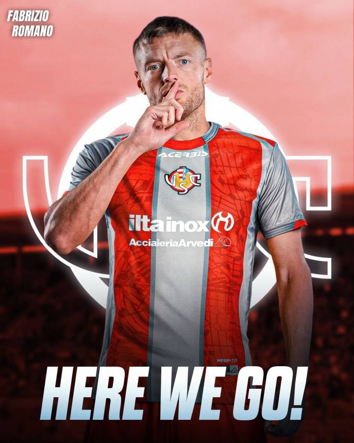 Here We Go！罗马诺：38岁瓦尔迪自由身加盟意甲克雷莫纳 签1+1年